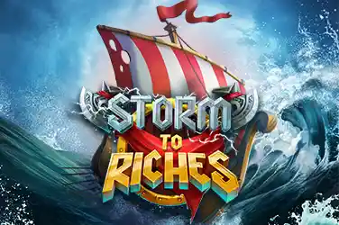 Storm to Riches